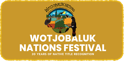 Wotjobaluk Nations Festival (General Public)